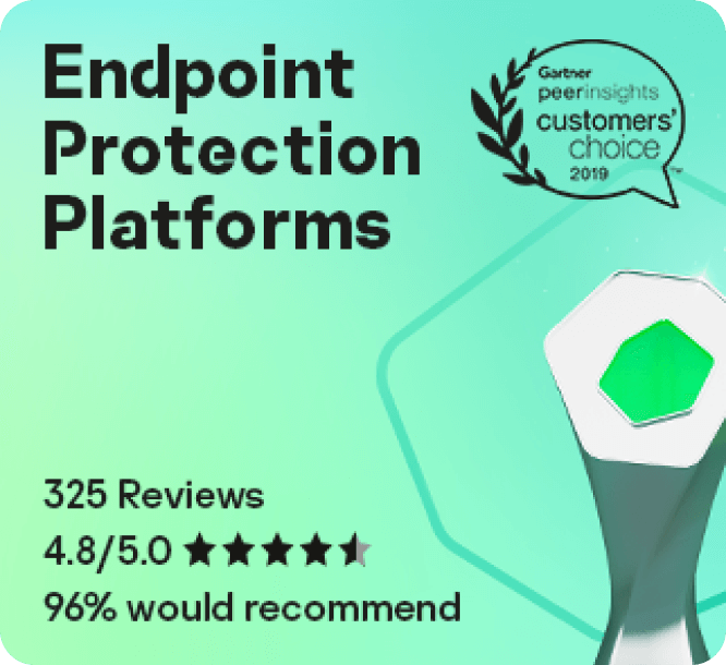 Gartner Peer Insights Customers' Choice 2020. Endpoint Protection Platforms. 325 Reviews. 4.8/5.0. 96% would recommend
